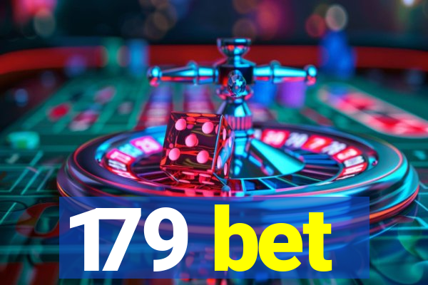 179 bet